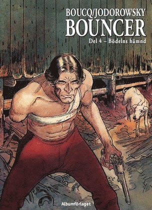 Bouncer. D. 4, Bödelns hämnd (häftad)