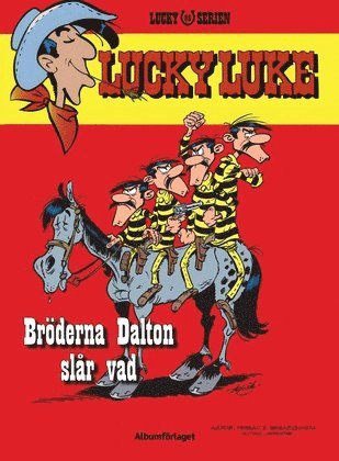 Lucky Luke - Bröderna Dalton slår vad (inbunden)