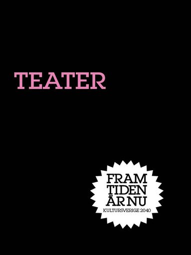 Teater : Anpassning och revolt (e-bok)