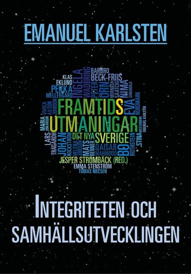 Integriteten och samhällsutvecklingen (pocket)