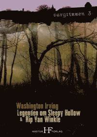 Legenden om Sleepy Hollow & Rip Van Winkle (hftad)