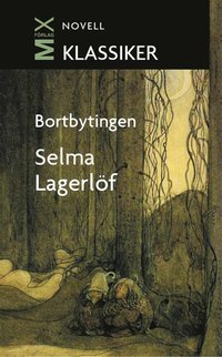 Bortbytingen : novell (e-bok)
