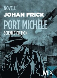 Port Michle (e-bok)