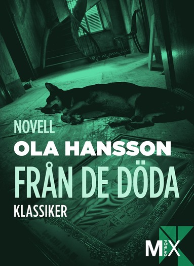 Från de döda : novell