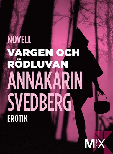 Vargen och Rdluvan: erotisk novell (e-bok)