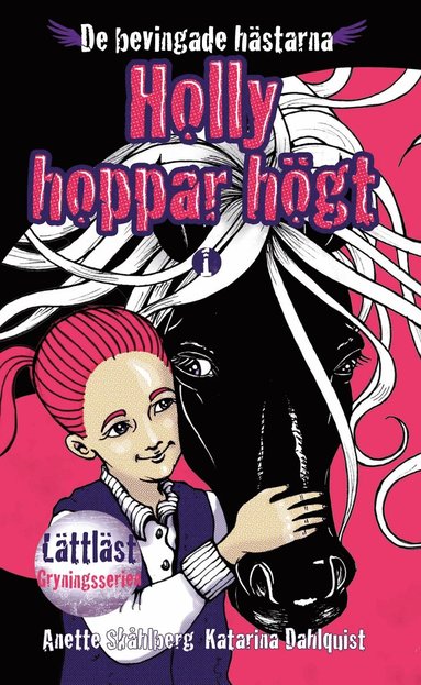 Holly hoppar högt (inbunden)