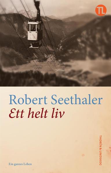 Ett helt liv (inbunden)