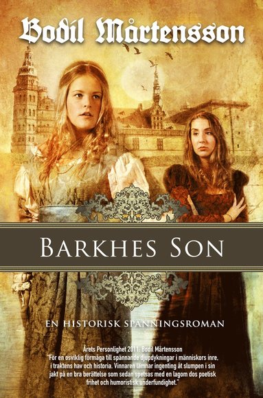 Barkhes son : en historisk spnningsroman (hftad)