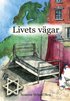 Livets v�gar : svenska judinnors ber�ttelser om f�rskingring, f�rintelse, f�rtryck och frihet