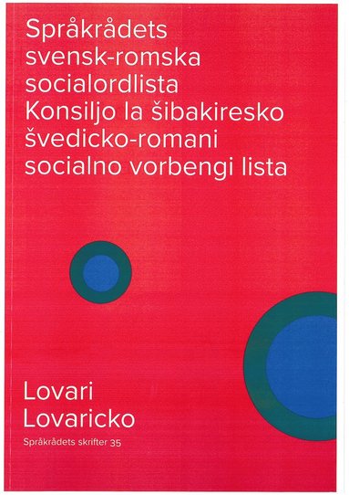 Sprkrdets svensk-romska (lovari) socialordlista (hftad)