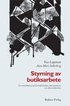 Styrning av butiksarbete : en underskning om livsmedelsbutiken, bensinstationen och elektronikbutiken
