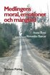 Medlingens moral, emotioner och mngfald
