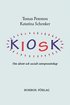 Kiosk : om idrott och socialt entreprenrskap