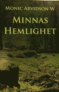 Minnas hemlighet (inbunden)
