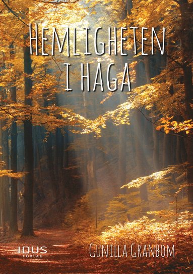 Hemligheten i Haga (inbunden)