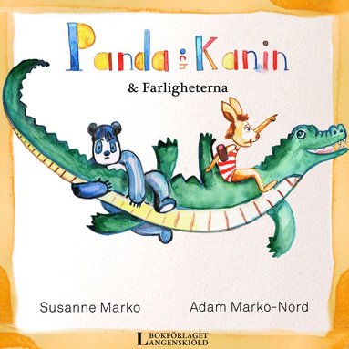 Panda och Kanin & farligheterna (kartonnage)