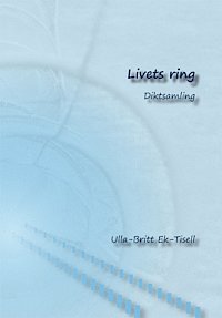 Livets ring : diktsamling (pocket)
