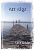 Att våga