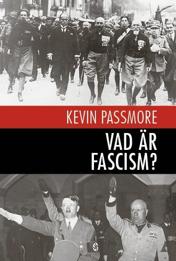 Vad r fascism? : en en kort introduktion (inbunden)