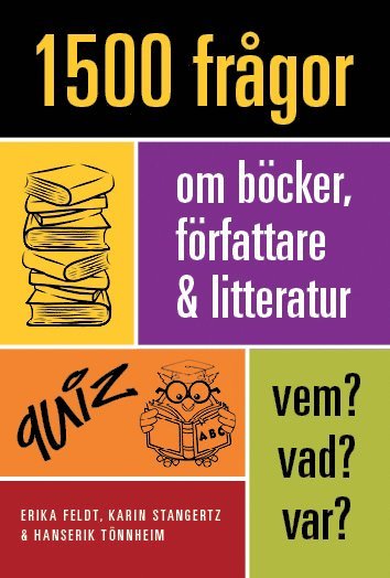 1500 frgor om bcker, frfattare och litteratur (inbunden)