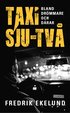 Taxi sju-tv� : bland dr�mmare och d�rar