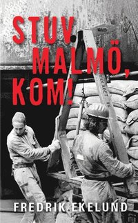 Stuv Malm, kom! (pocket)