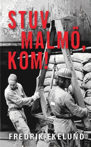 Stuv Malm, kom! (pocket)