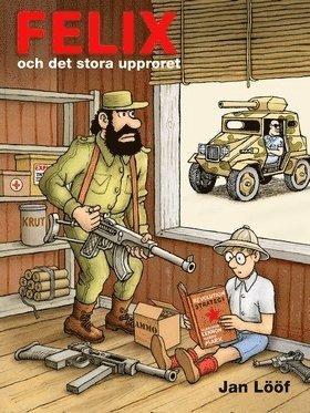 Felix och det stora upproret (inbunden)