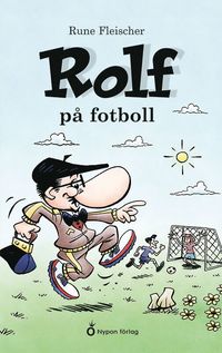 Rolf p fotboll (inbunden)