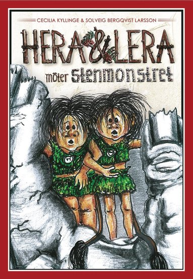 Hera & Lera mter stenmonstret (kartonnage)