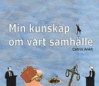 Min kunskap om vårt samhälle (pocket)