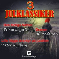 Tre Julklassiker (ljudbok)