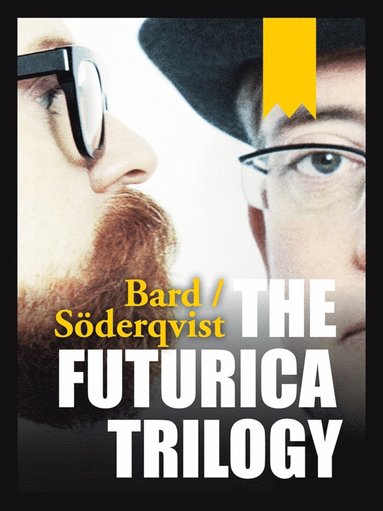 The Futurica Trilogy (e-bok)