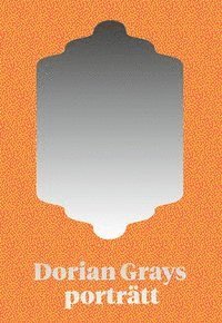 Dorian Grays portr�tt (pocket)