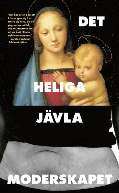 Det heliga jvla moderskapet (inbunden)