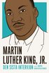 Martin Luther King : den sista intervjun och andra konversationer