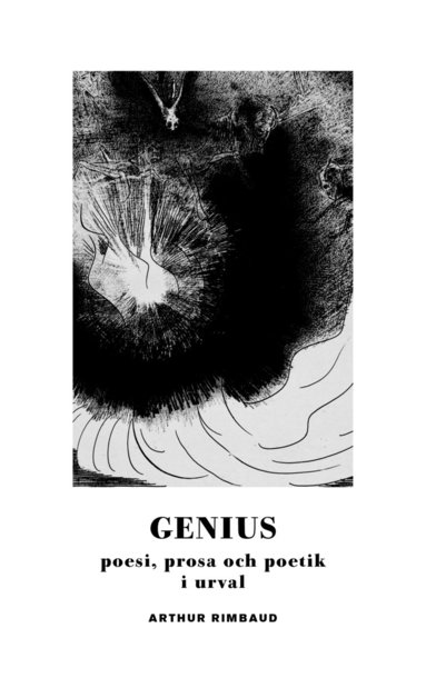 Genius: poesi, prosa och poetik i urval (h�ftad)