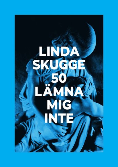 50: Lmna mig inte (pocket)