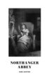 Northanger Abbey
