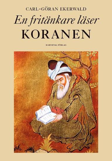 En fritnkare lser Koranen (hftad)