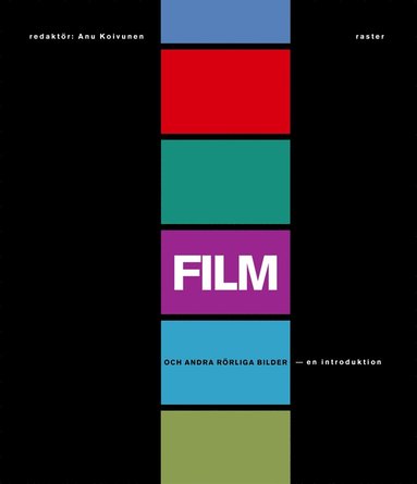 Film och andra rrliga bilder - en introduktion (e-bok)