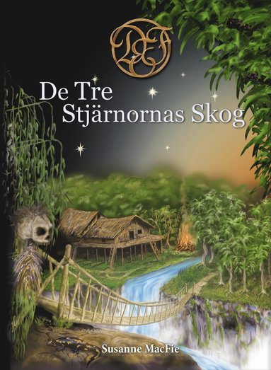 De Tre Stj�rnornas Skog (inbunden)