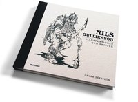 Nils Gulliksson : illustrationer och skisser (inbunden)
