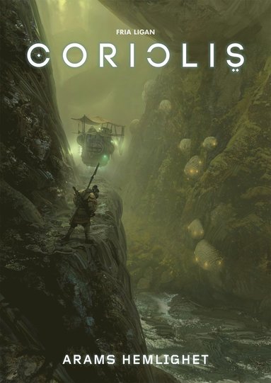 Coriolis. Arams hemlighet (inbunden)