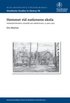 Hemmet vid nationens skola : Vckelsekristendom, vrnplikt och soldatmission, ca 1900-1920