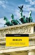 Berlin : litteratur, currywurst, historia, film, klubb, konst, migration, kyrkog�rdar
