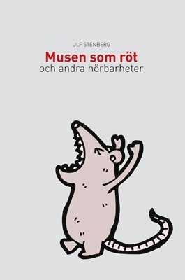 Musen som rt (inbunden)