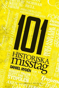 101 historiska misstag (e-bok)