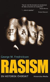 Rasism : en historisk versikt (e-bok)