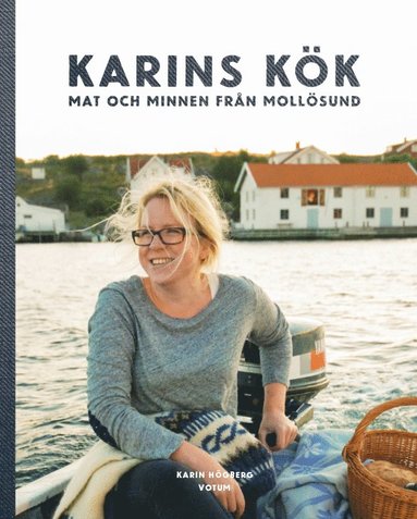 Karins kk : mat och minnen frn Mollsund (inbunden)